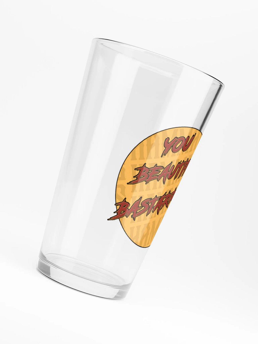 Beautiful Bastarrrrdo! Pint Glass product image (6)