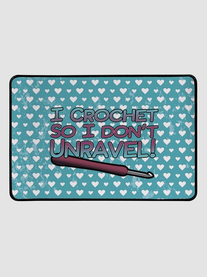 I Crochet So I Don't Unravel! product image (1)