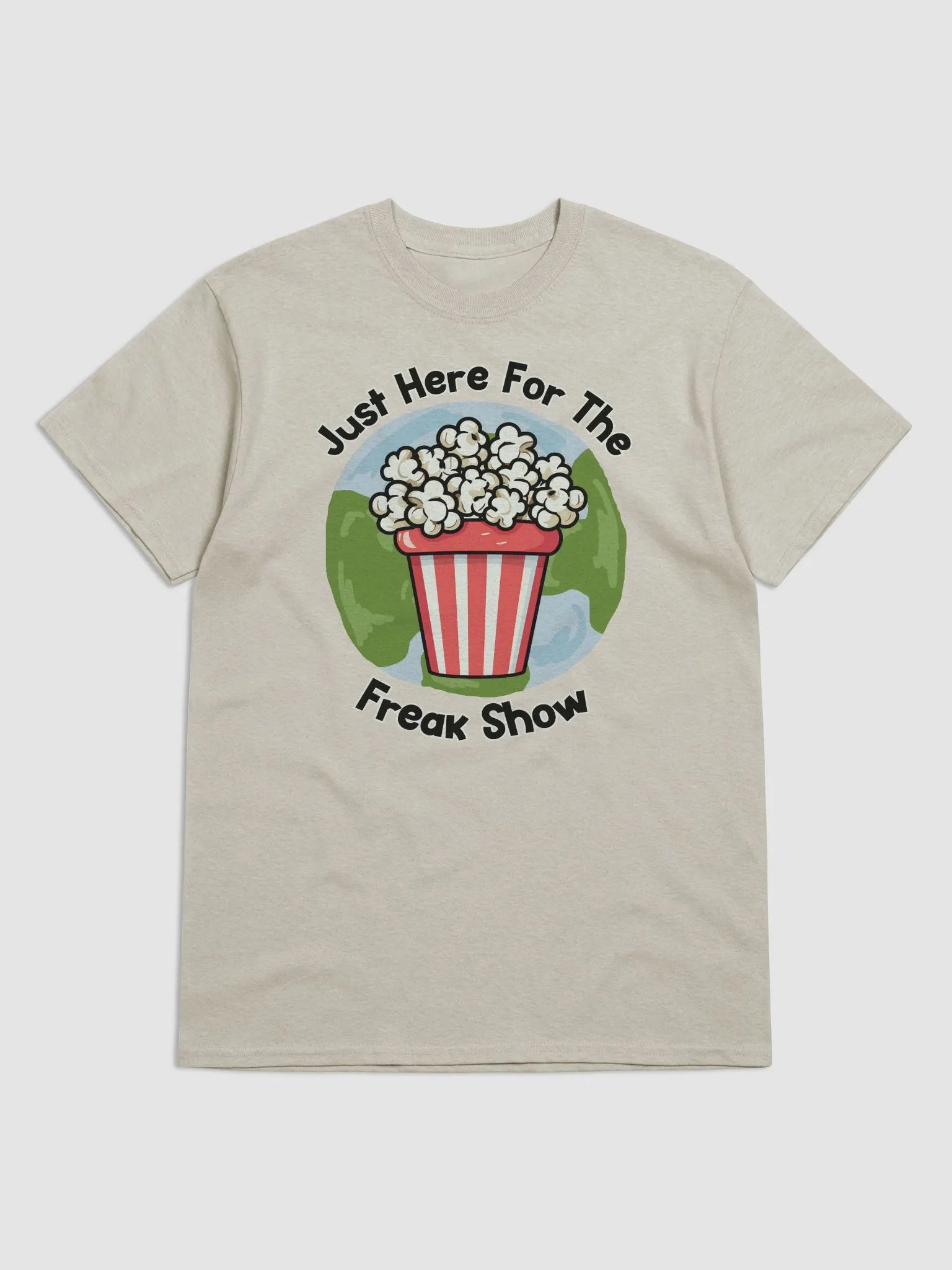 Just Here For The Freak Show Cotton T-shirt product image (1)