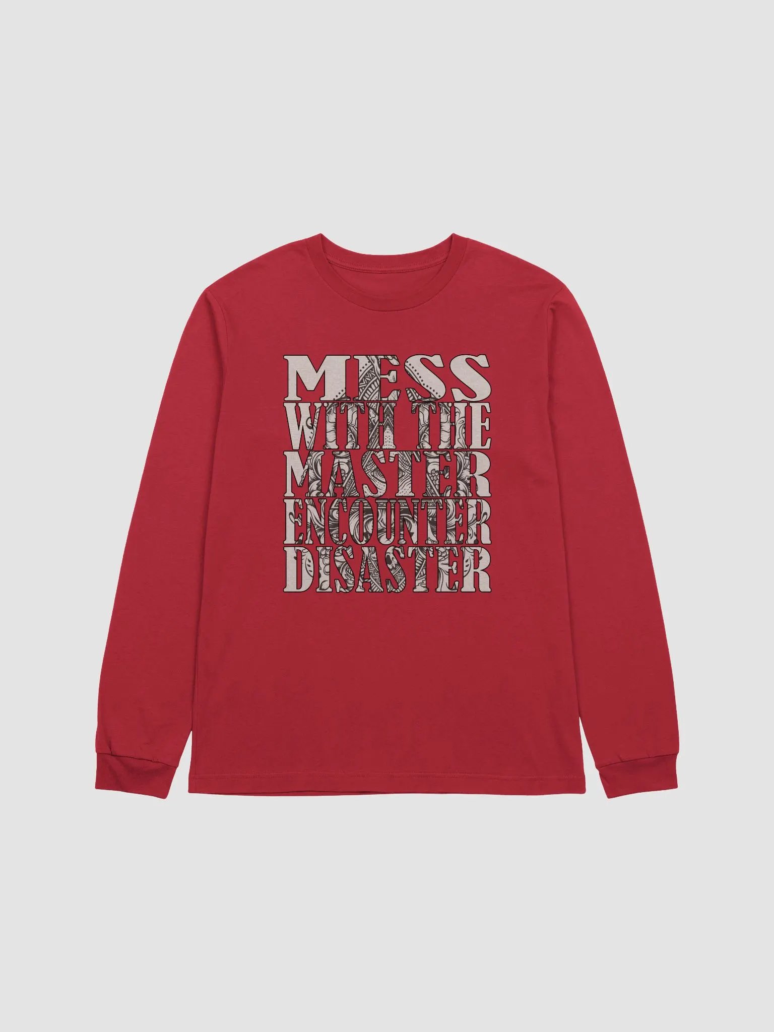 Mess With The Master, Encounter Disaster - Bella+Canvas Supersoft Long Sleeve T-Shirt product image (2)