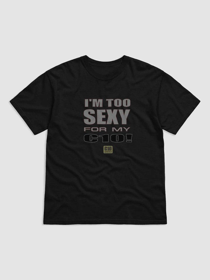 I'M TOO SEXY Comfort Colors Tee product image (2)
