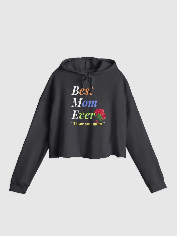 Best Mom Ever Women’s Lightweight Cropped Hoodie product image (1)