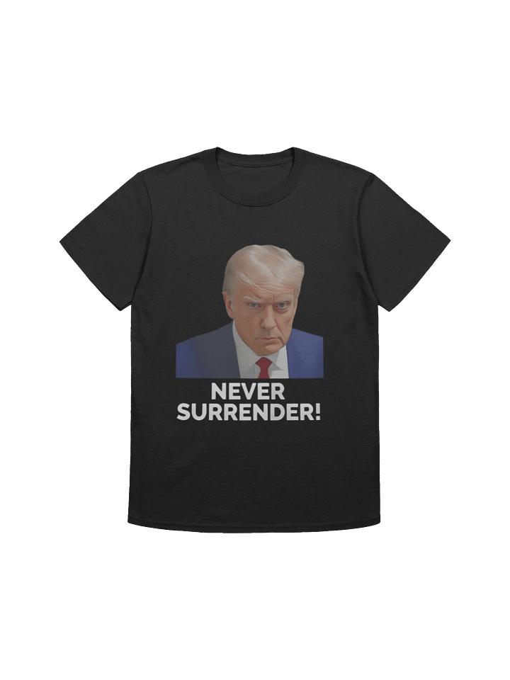 Trump Never Surrender Mugshot T-Shirt product image (1)