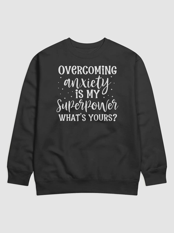 Overcoming Anxiety Is My Superpower Hoodie product image (1)