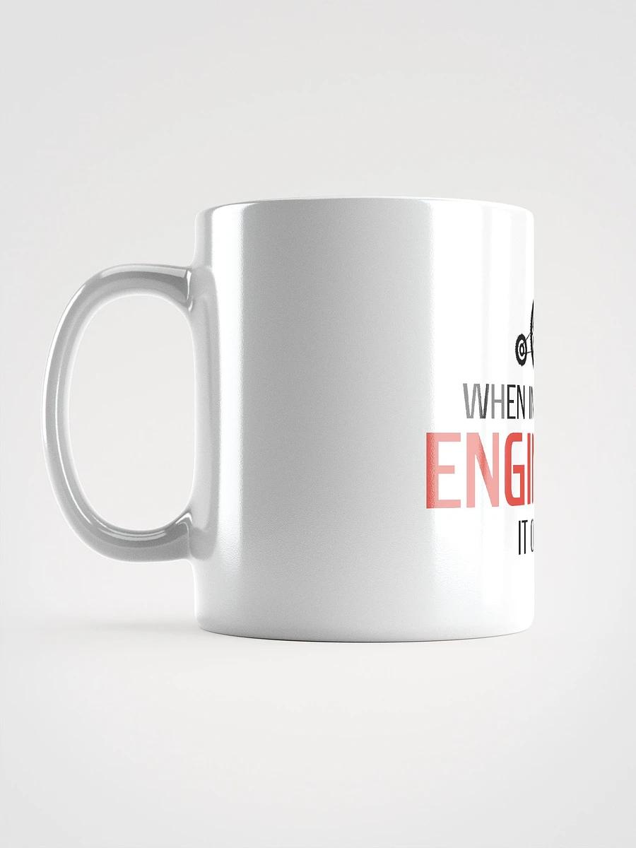 Engineer It Out Mug product image (6)