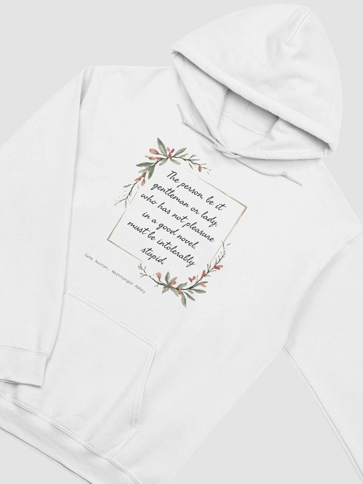 Pleasure in a Good Novel Austen Hoodie product image (2)