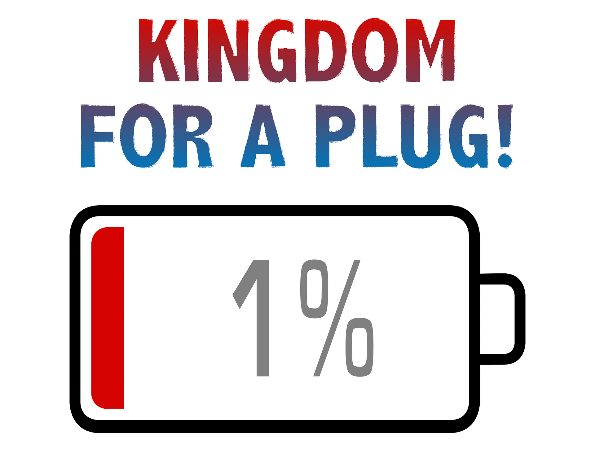 Kingdom for a Plug with Battery at 1% T-Shirt product image (2)