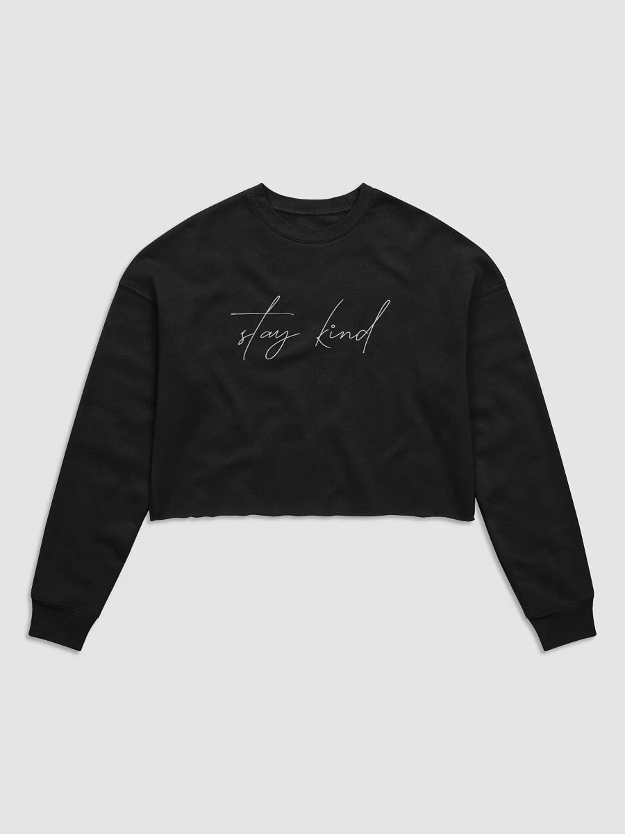 Stay Kind Crop Sweatshirt product image (3)
