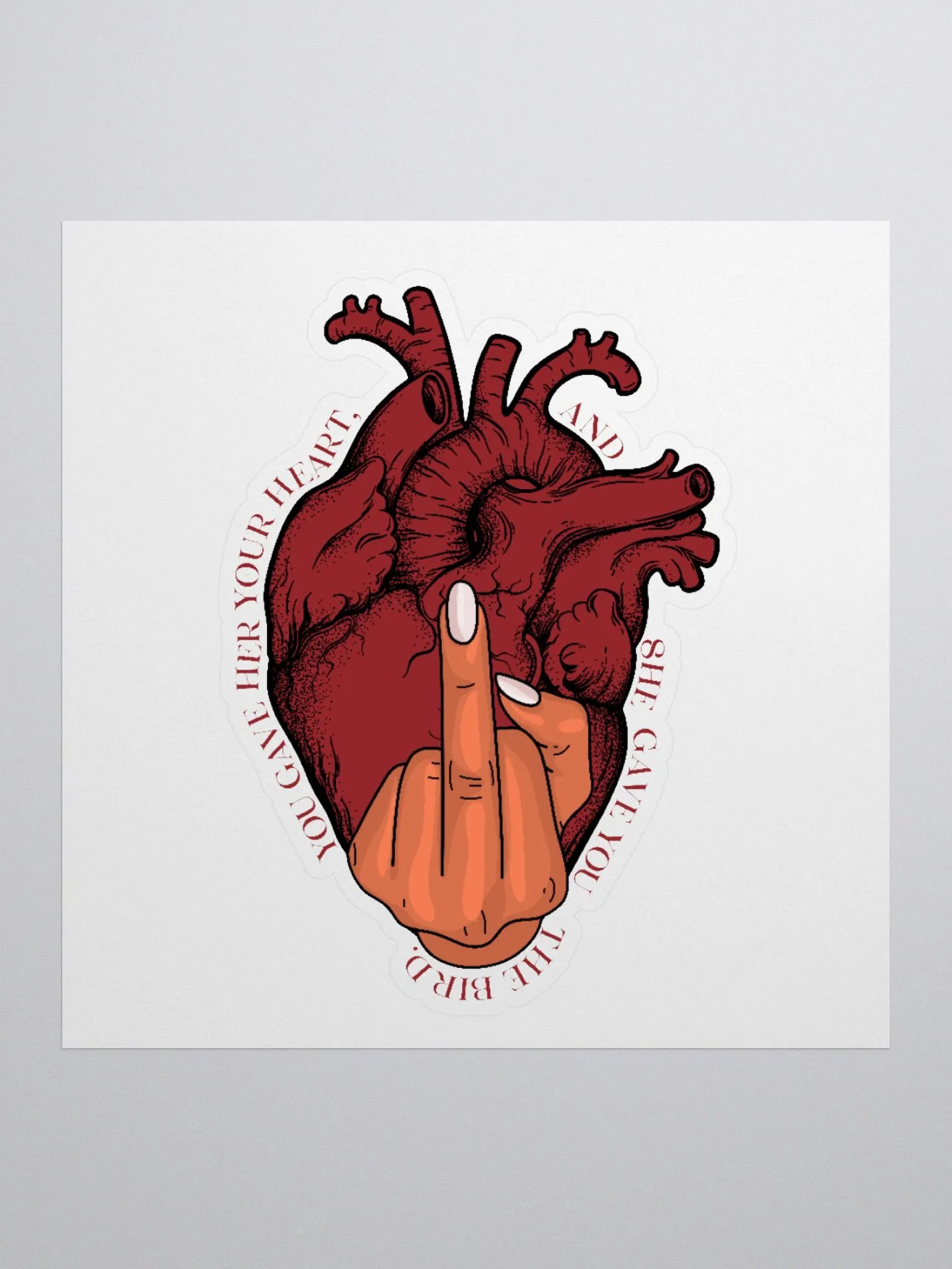 You Gave Her Your Heart Sticker product image (1)