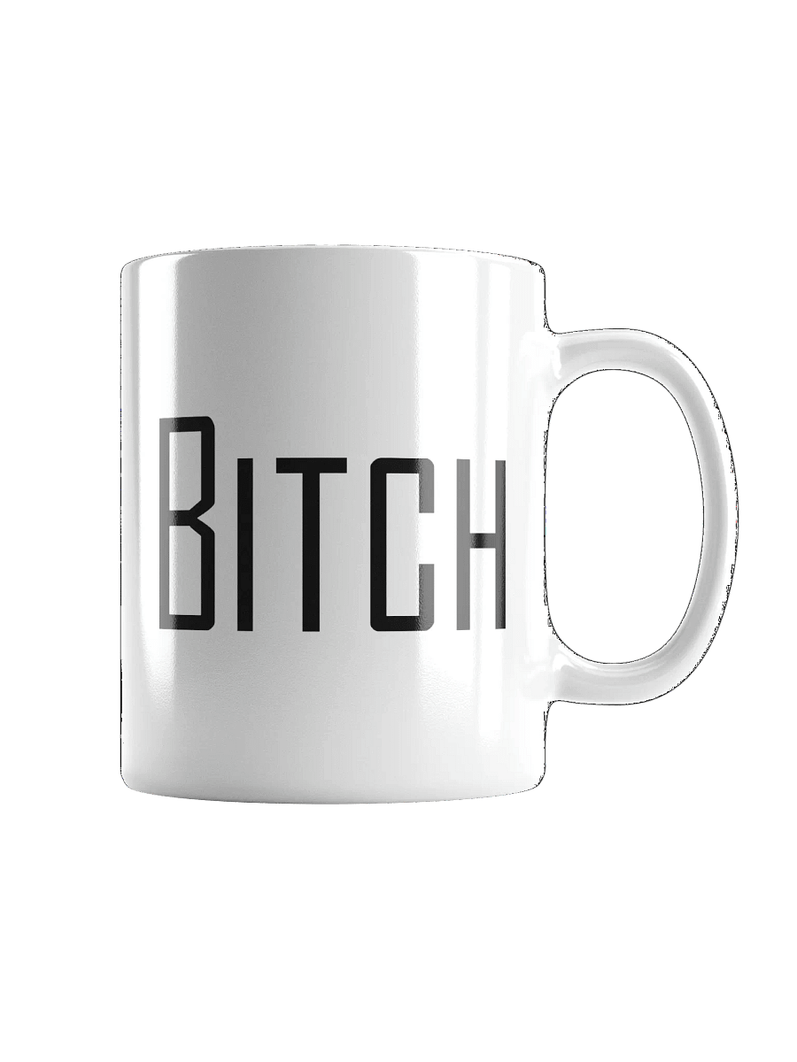 Bitch mug product image (1)