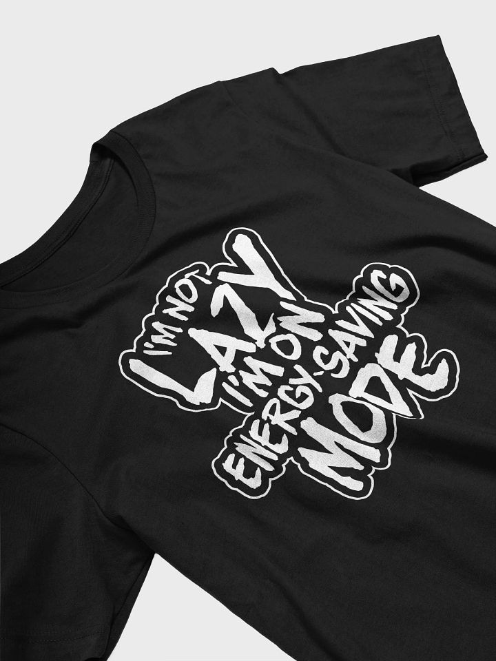 Funny Gamer Tee – Energy-Saving Mode Engaged product image (2)