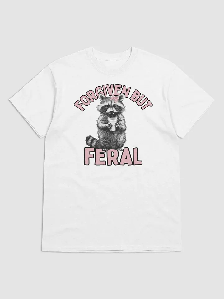 Forgiven but Feral Tee product image (38)