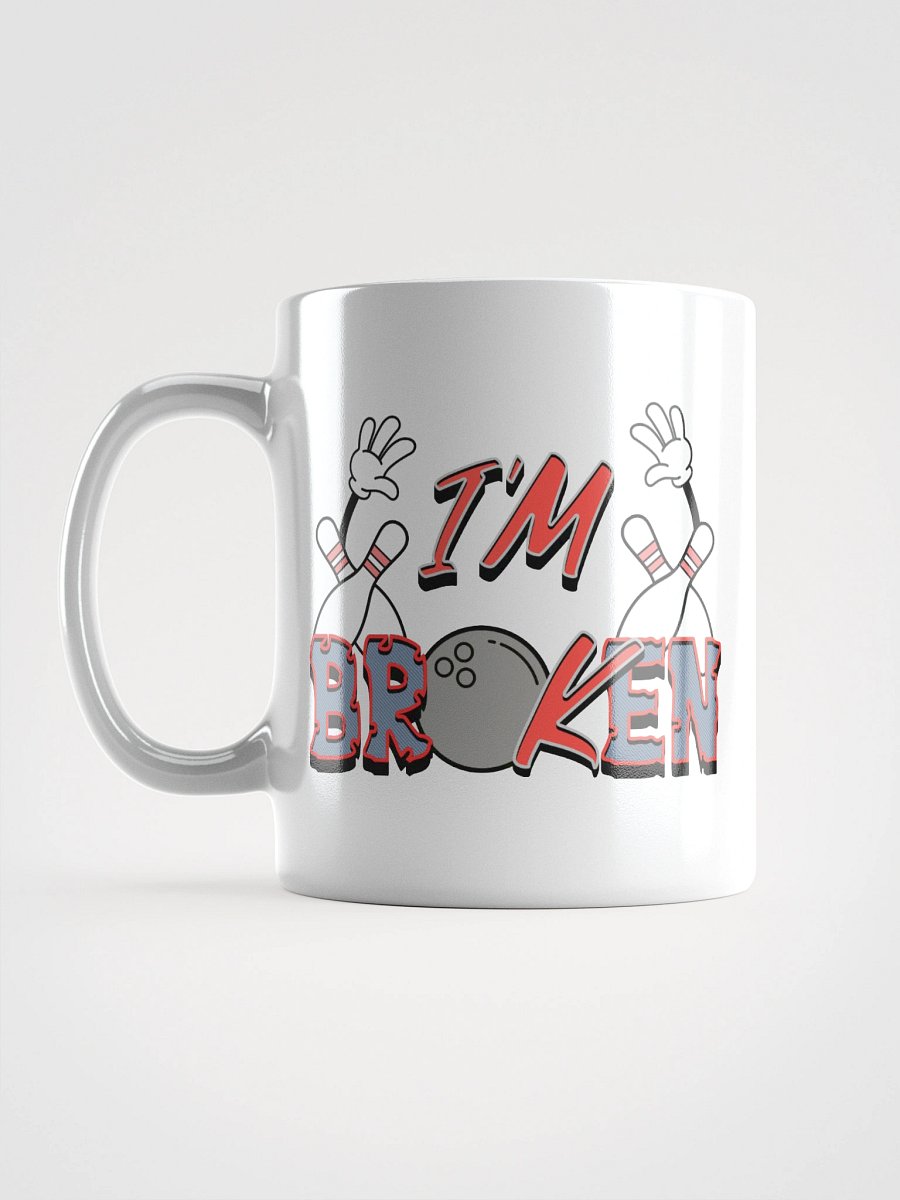 Im Broken Im Ok Bowling Shattered Bliss Mug product image (1)