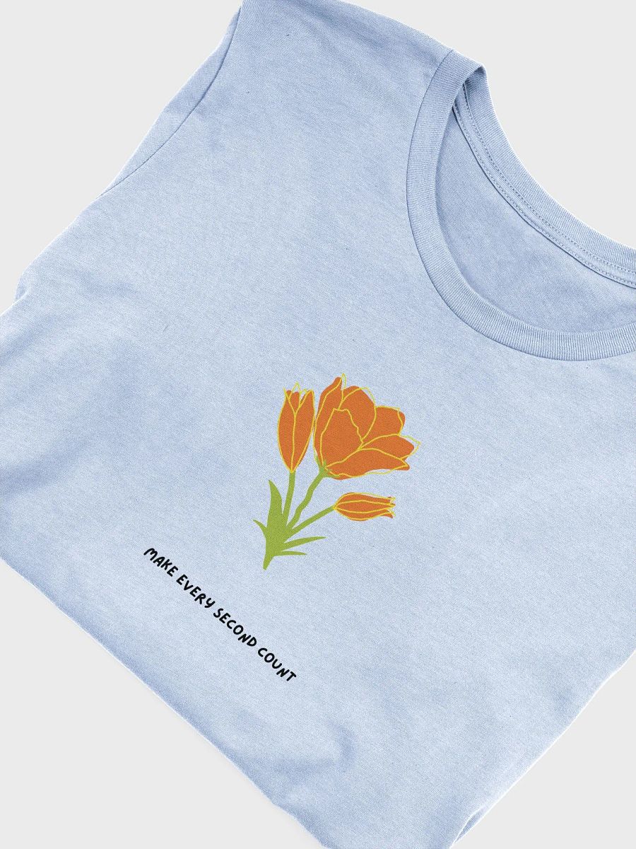 Make every second count T-shirt product image (18)
