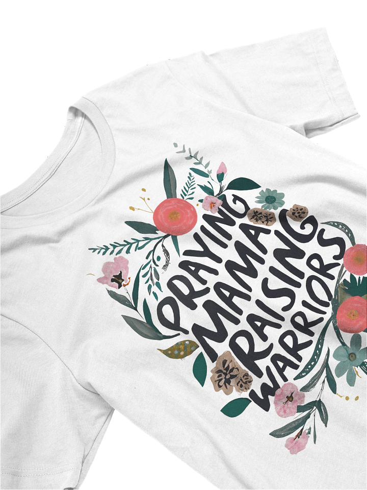 Praying Mama, Raising Warriors Tee product image (8)