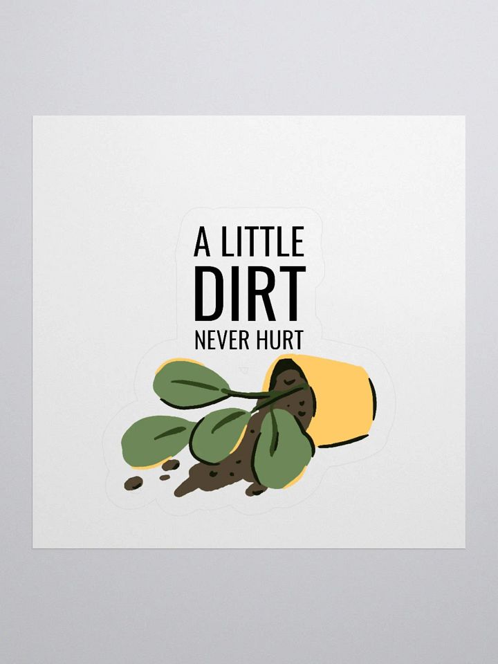 A little Dirt Never Hurt Sticker Set product image (3)