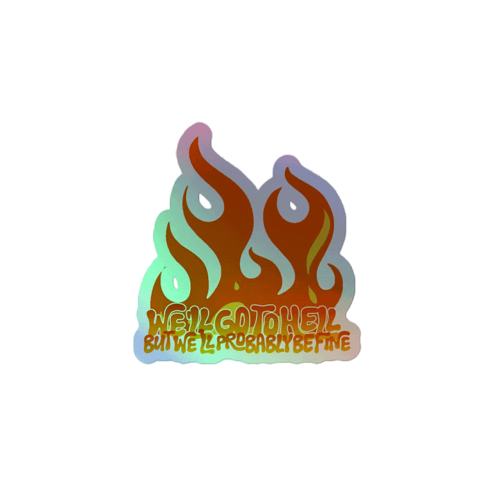 Go To Hell - Holo Sticker product image (2)