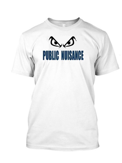 Public Nuisance T-shirt product image (1)