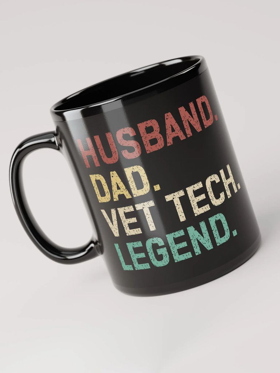 "Husband-Dad-Vet tech-Legend" black glossy mug product image (5)