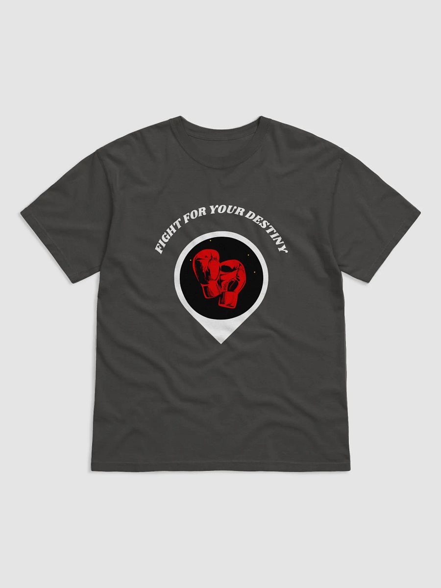 FIGHT FOR DESTINY T-SHIRT (WHITE FONT) product image (38)