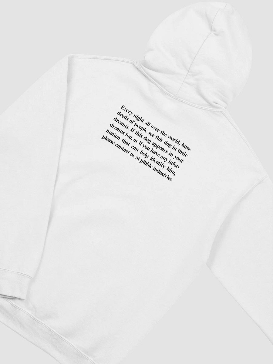 HAVE YOU SEEN THIS DOG HOODIE product image (4)