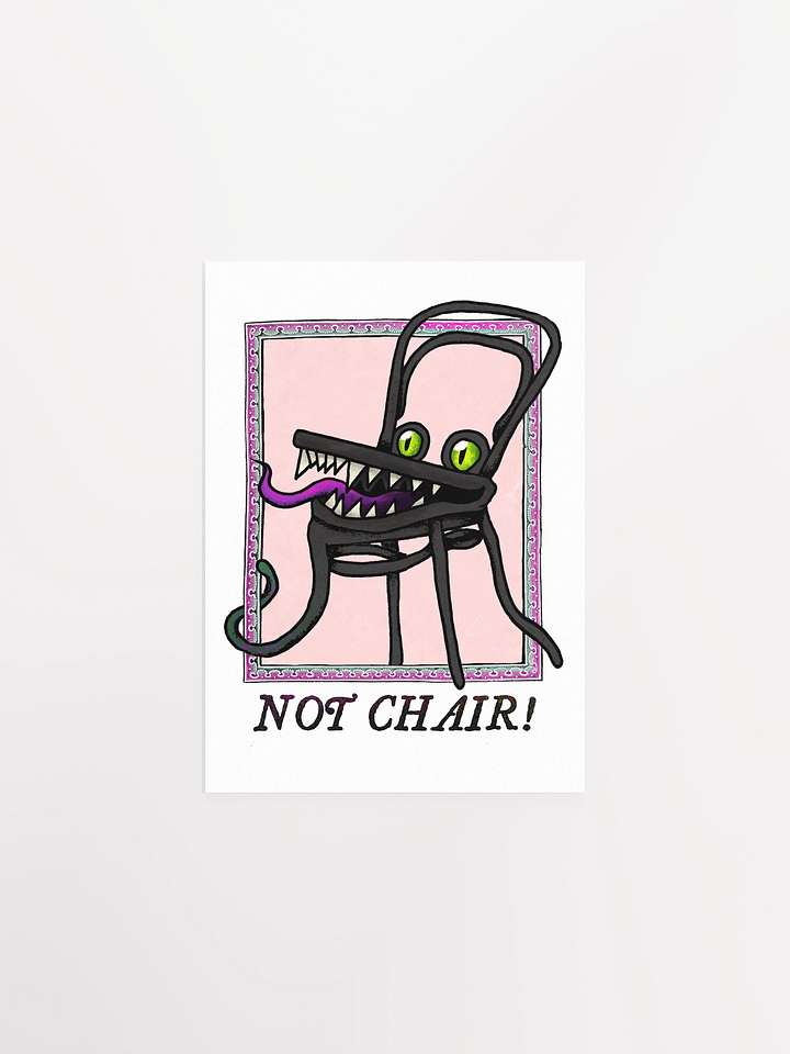 NOT CHAIR! Poster product image (3)