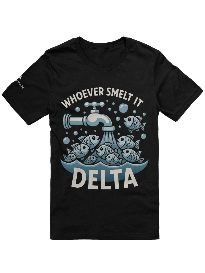 Whoever Smelt It Delta Tee - Black Only product image (1)