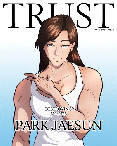 Jaesun | TRUST: Only A Lie

Happy birthday my boi 🥳💜🎉 21st April baby
*ran with a model magazine cover concept for this one a...