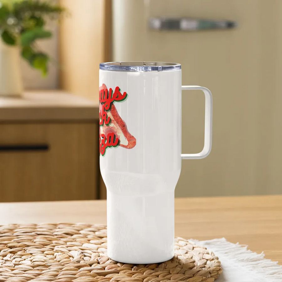 I Always Pick Pizza Travel Tumbler product image (11)
