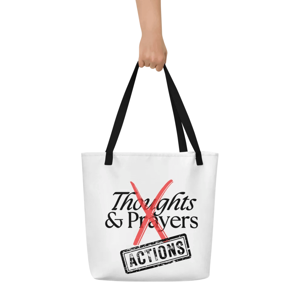 No More Thoughts and Prayers Tote product image (5)