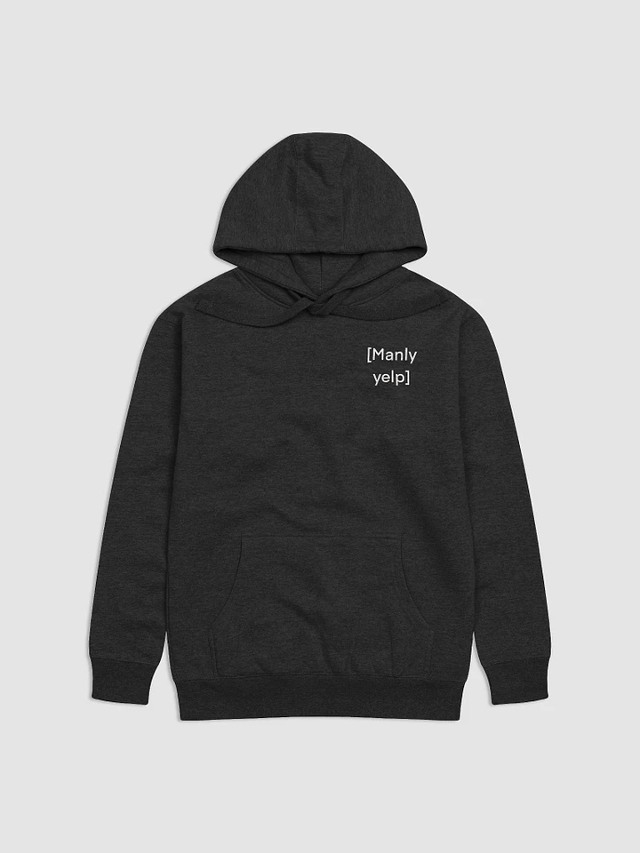 [Manly yelp] Hoodie product image (1)
