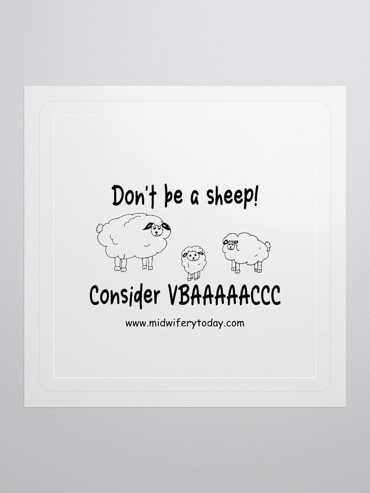 See No VBAC, Hear No VBAC, Do No VBAC Sheep Sticker product image (3)