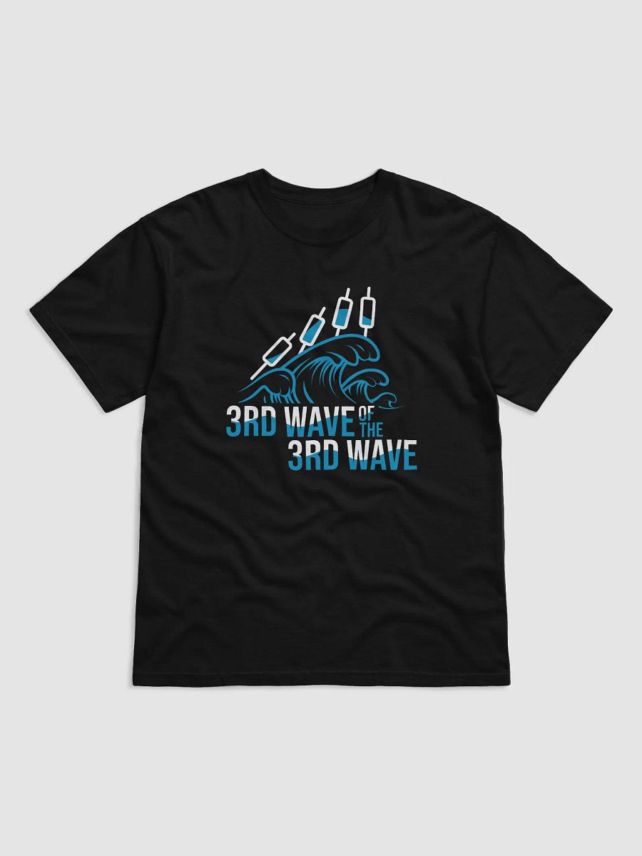 3rd Wave Of The 3rd Wave T-Shirt (Design #4) product image (1)