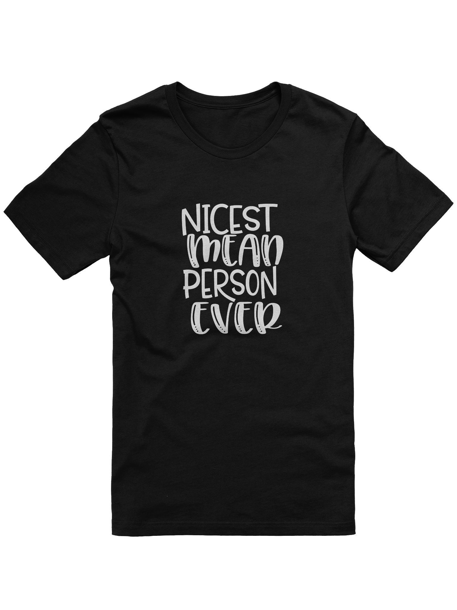 Nicest Mean Person Ever product image (1)