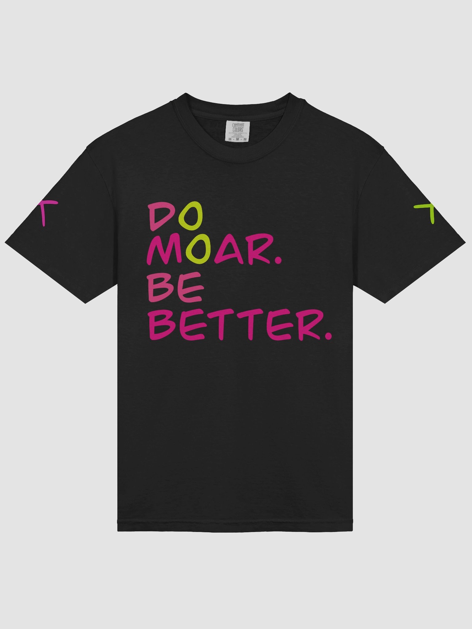 NEW! Do Moar. Be Better T-shirt product image (3)