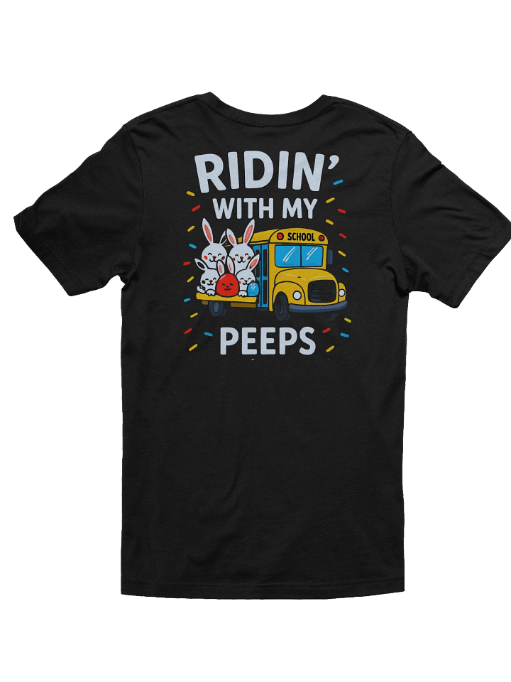Easter Bunnies 'Ridin' with my Peeps' T-Shirt product image (2)