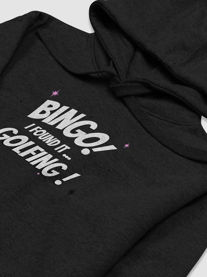 Bingo ! I Found It Golfing Unisex Hoodie product image (1)