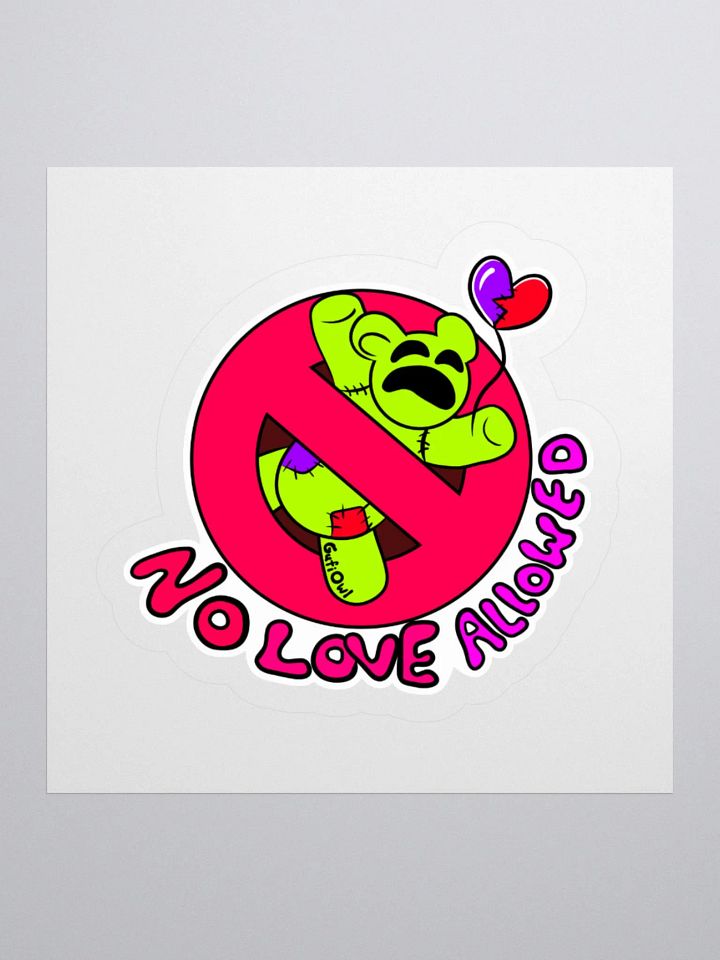 No Love Allowed Sticker product image (1)