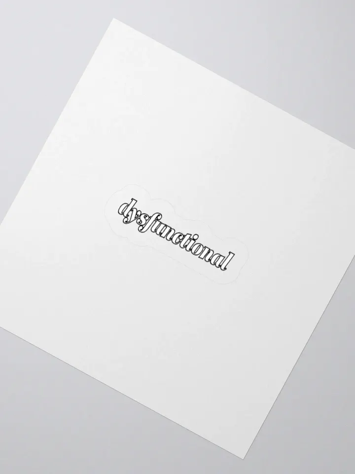 dysfunctional. Sticker product image (2)