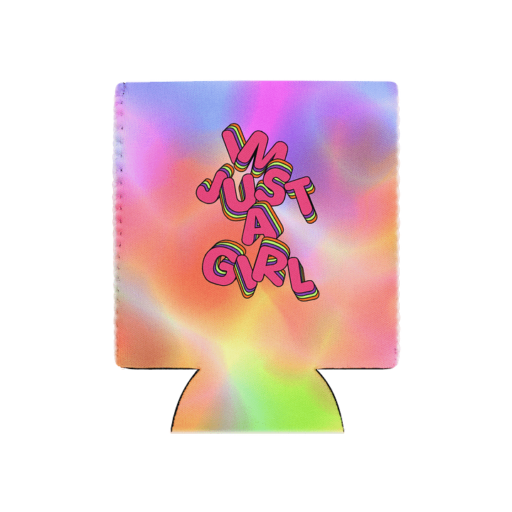 "I'm just a girl" Tie-Dye Coozie product image (1)