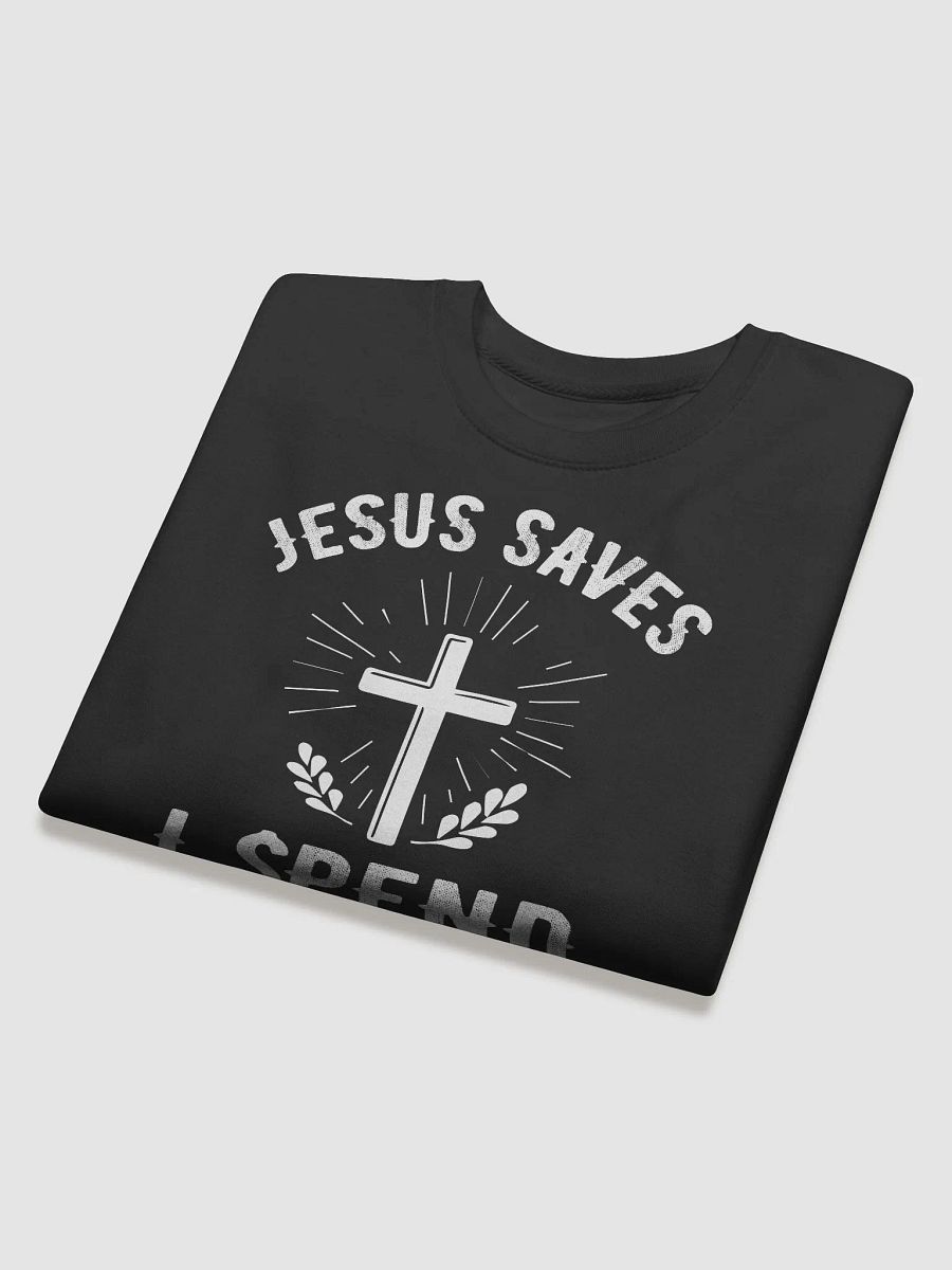 Jesus Saves, I Spend product image (4)