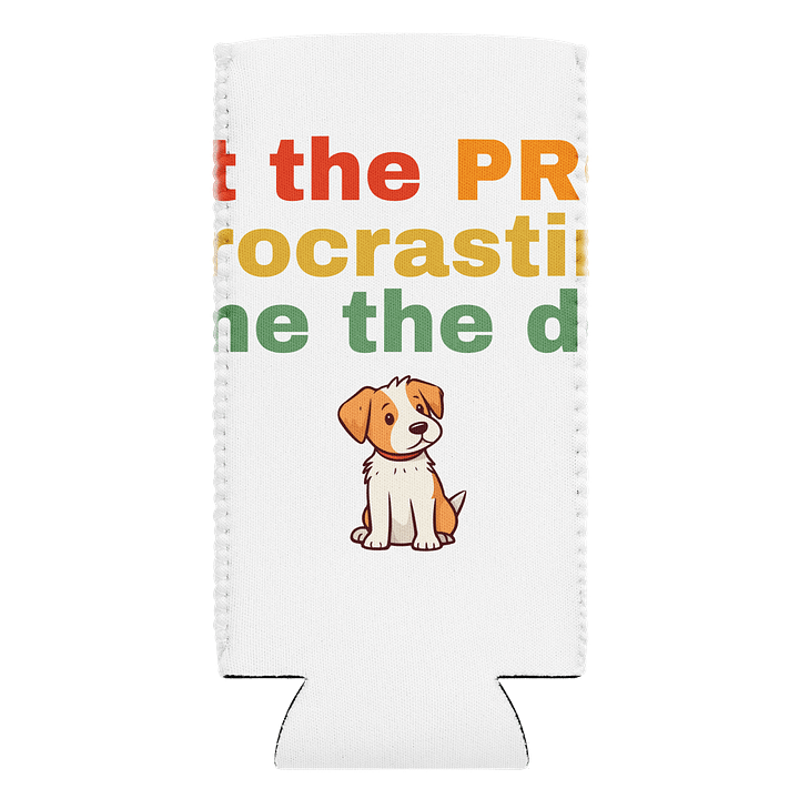 No Procrastination Best Friend Can Cooler product image (2)