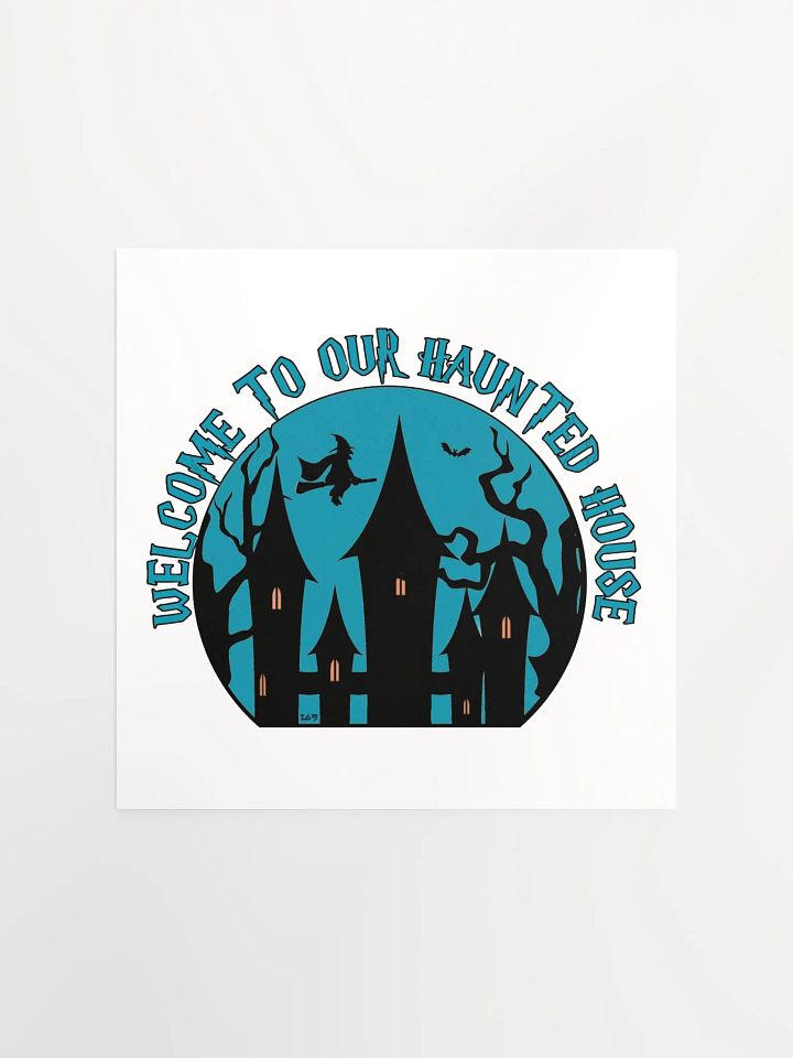 WELCOME TO OUR HAUNTED HOUSE product image (5)