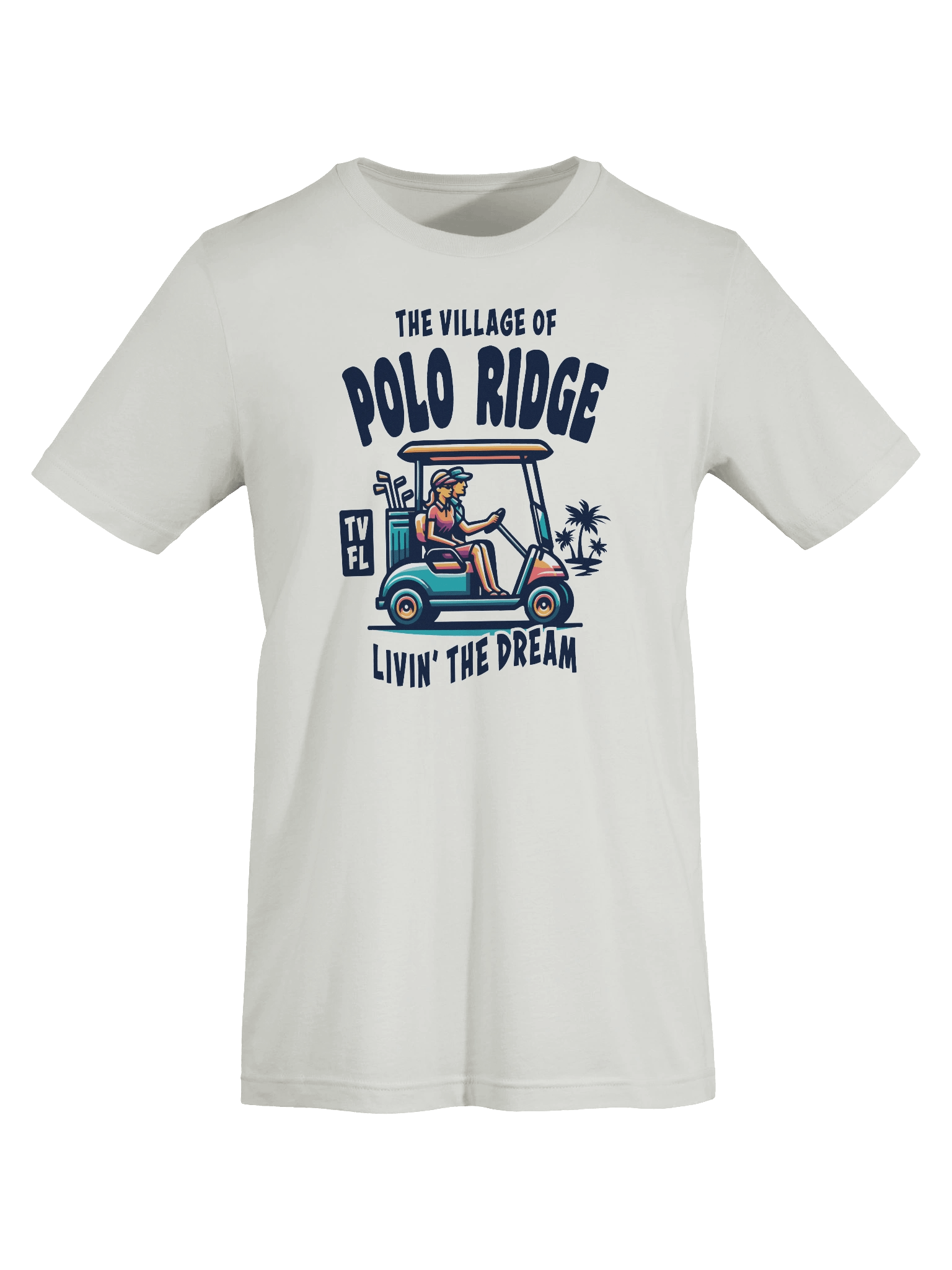 The Village of Polo Ridge TV FL Golf Cart Design T-Shirt product image (61)