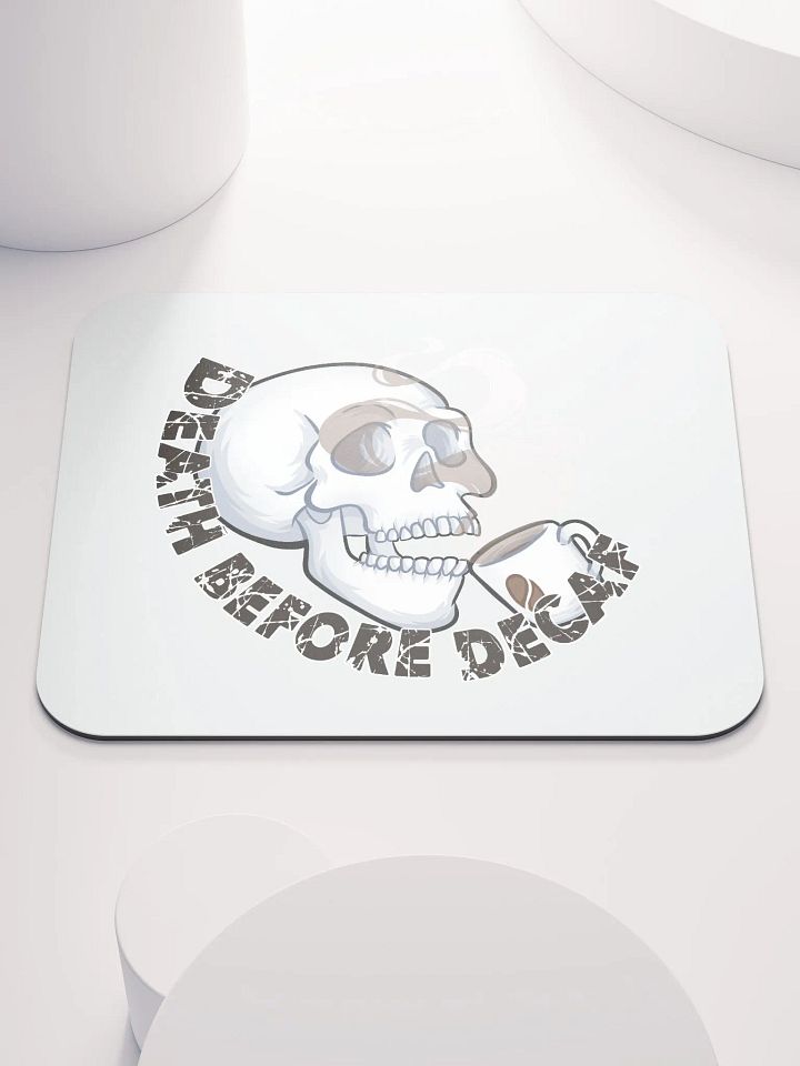 Death Before Decaf Mouse Pad product image (1)