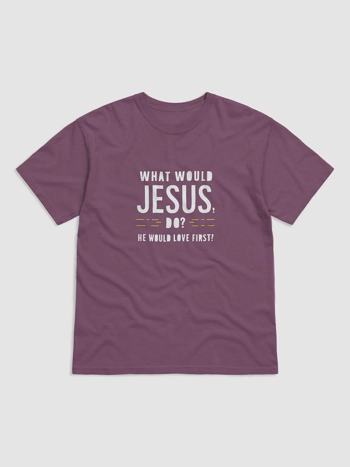 Spread Love, Wear Faith: What Would Jesus Do? Tee product image (2)