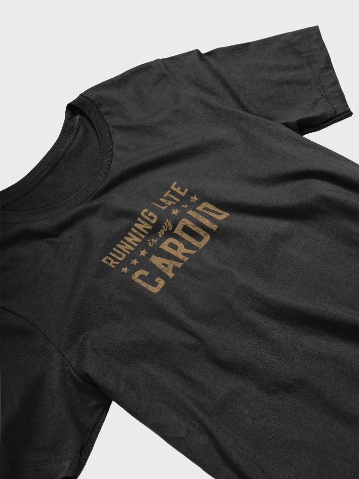 Running Late is My Cardio Funny Retro Student T-shirt product image (2)