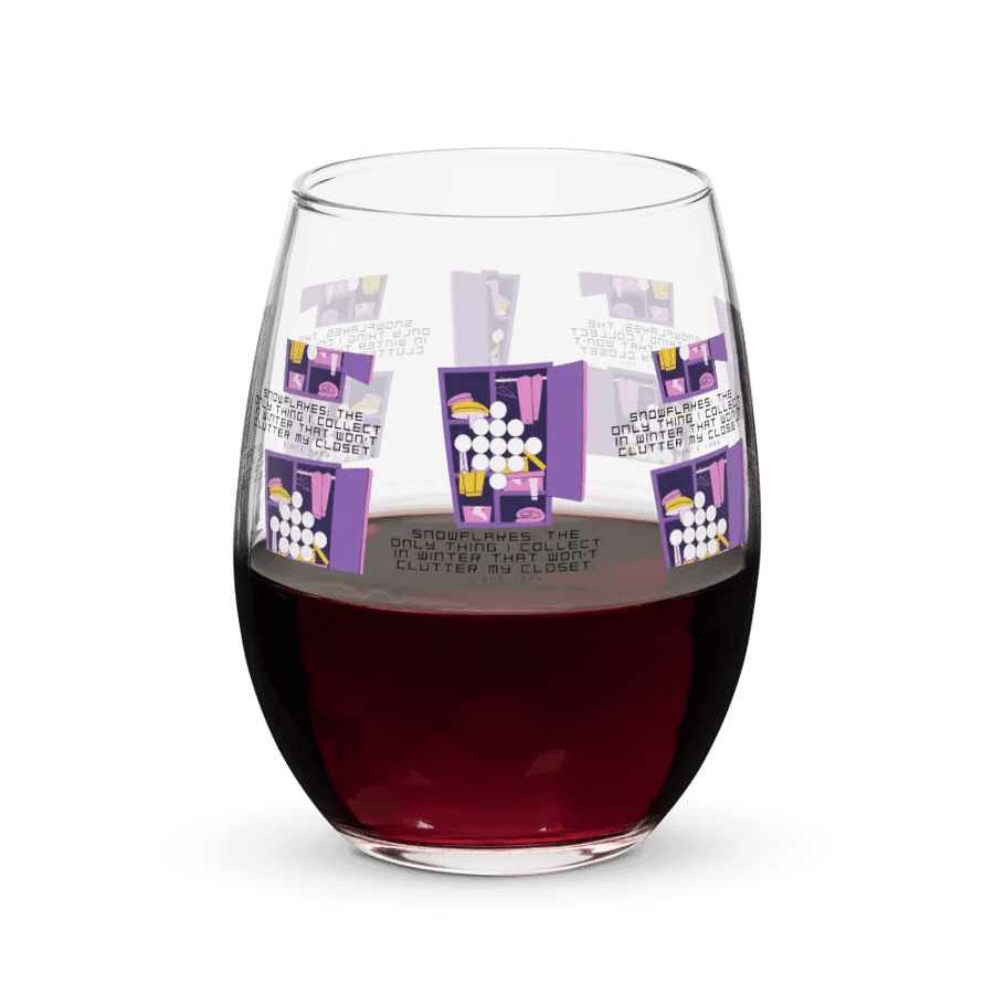 Snowflakes the only thing I collect in winter that won't clutter my closet. Stemless Wine Glass product image (6)