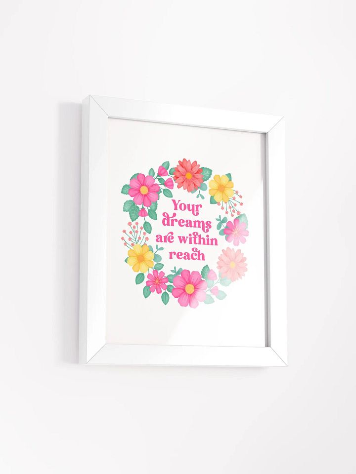 Your dreams are within reach - Motivational Wall Art White product image (2)