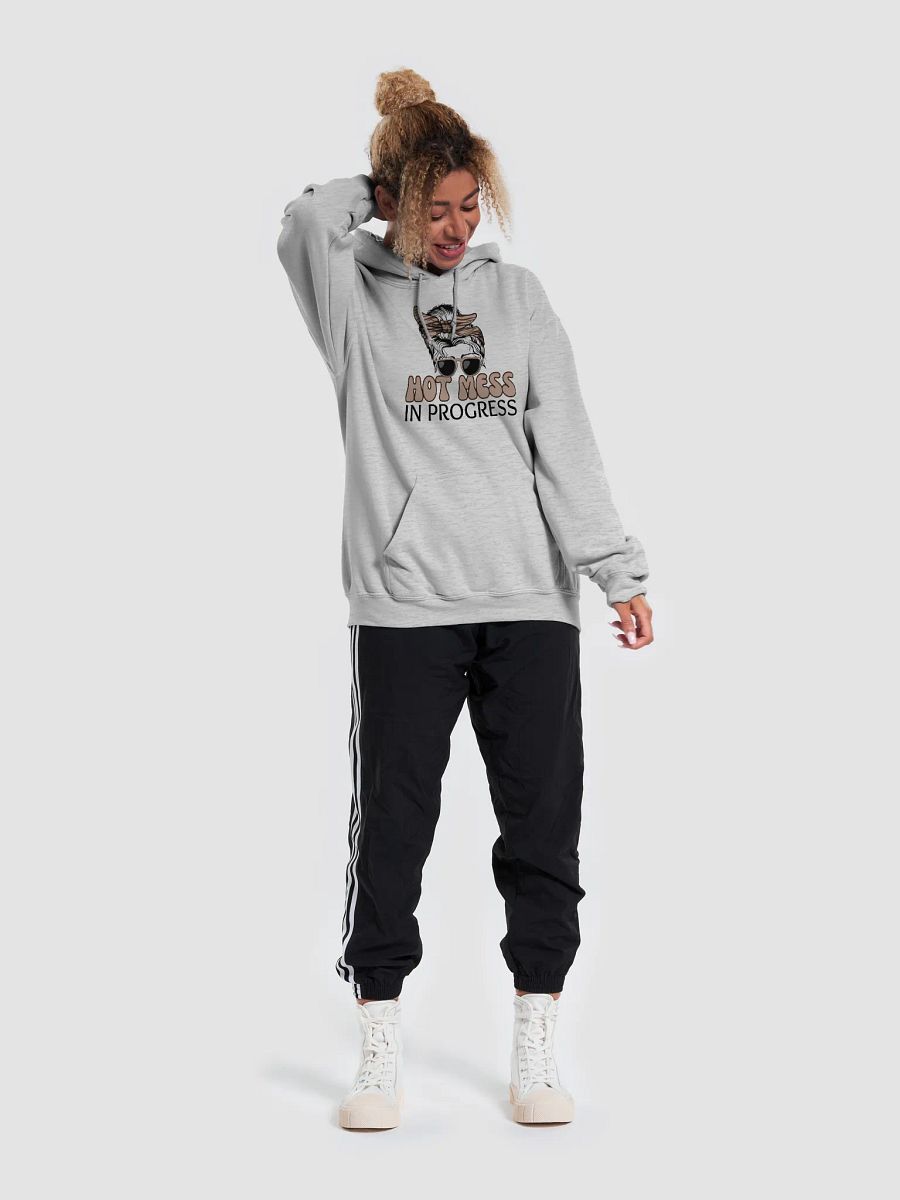 Hot Mess In Progress Hoodie product image (5)